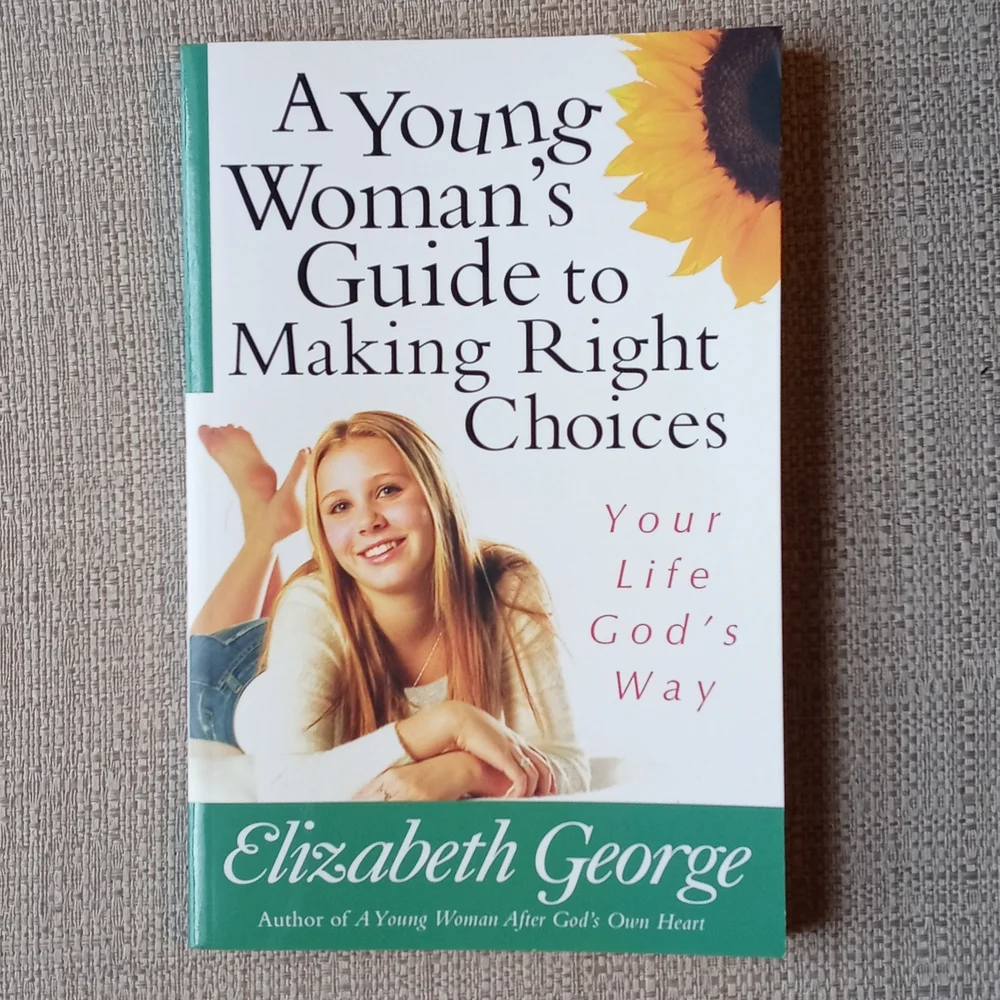 📚 A Young Woman's Guide to Making Right Decisions: Your Life God's Way Book - Picture 2 of 4